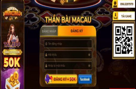 Macau Club – Cổng game đổi thưởng Uy Tín Rút Tiền Siêu Tốc
