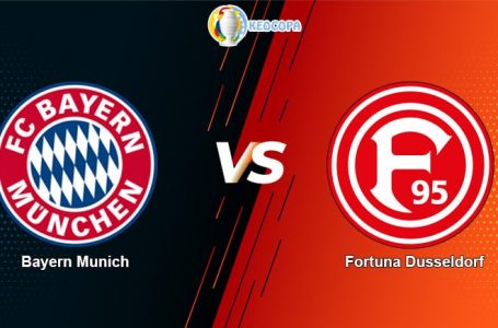 Soi kèo trận đấu Bayern Munich vs Fortuna Dusseldorf, 23h30 – 30/05