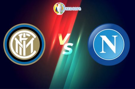 Soi kèo nhà cái 12BET trận Inter Milan vs Napoli, 02h45