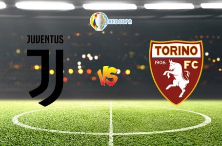 Nhận định kèo bóng đá trận Juventus vs Torino, 22h15