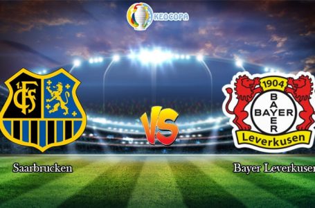 Soi kèo bóng đá trận Saarbrucken vs Bayer Leverkusen, 01h45 – 10/06