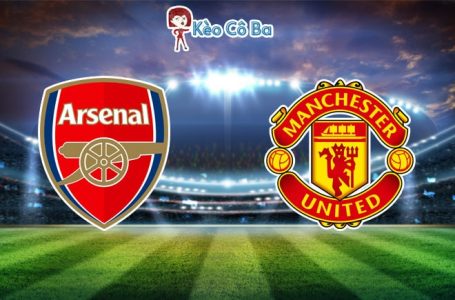 Soi kèo nhà cái trận Arsenal vs Manchester United, 00h30– 31/01