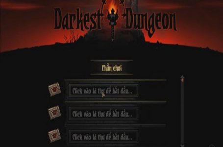 Tải Darkest Dungeon Việt Hóa Full Crack link Fshare “Đã Test”